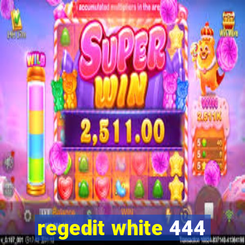 regedit white 444